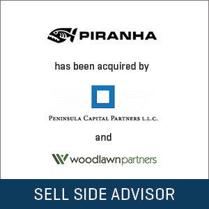 Stout advises Piranha to Peninsula Capital Partners and Woodland Partners